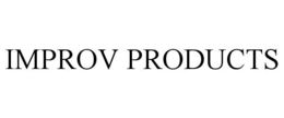 IMPROV PRODUCTS trademark