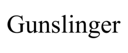 GUNSLINGER trademark