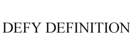 DEFY DEFINITION trademark