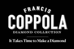 FRANCIS COPPOLA DIAMOND COLLECTION IT TAKES TIME TO MAKE A DIAMOND trademark