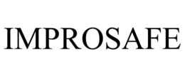 IMPROSAFE trademark