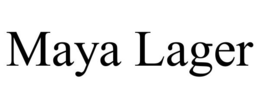 MAYA LAGER trademark