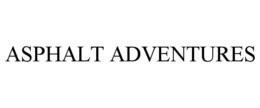 ASPHALT ADVENTURES trademark