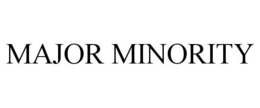MAJOR MINORITY trademark