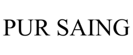 PUR SAING trademark