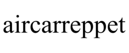 AIRCARREPPET trademark