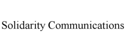 SOLIDARITY COMMUNICATIONS trademark