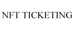NFT TICKETING trademark