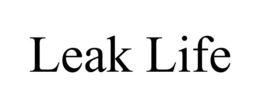 LEAK LIFE trademark