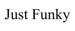JUST FUNKY trademark