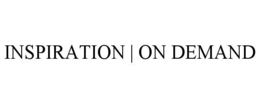 INSPIRATION | ON DEMAND trademark