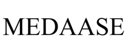 MEDAASE trademark
