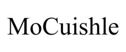 MOCUISHLE trademark
