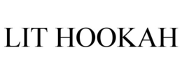 LIT HOOKAH trademark