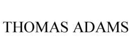 THOMAS ADAMS trademark