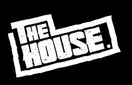 THE HOUSE. trademark