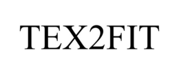 TEX2FIT trademark