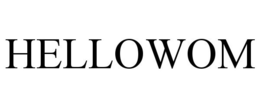 HELLOWOM trademark