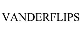 VANDERFLIPS trademark