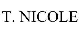 T. NICOLE trademark