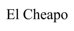 EL CHEAPO trademark