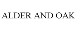 ALDER AND OAK trademark