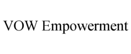 VOW EMPOWERMENT trademark