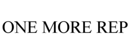 ONE MORE REP trademark