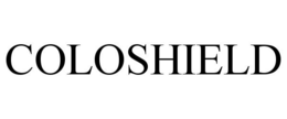 COLOSHIELD trademark