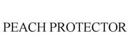 PEACH PROTECTOR trademark