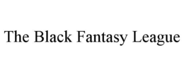 THE BLACK FANTASY LEAGUE trademark