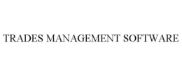 TRADES MANAGEMENT SOFTWARE trademark