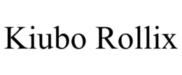 KIUBO ROLLIX trademark