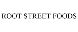 ROOT STREET FOODS trademark
