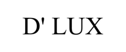 D' LUX trademark