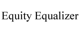 EQUITY EQUALIZER trademark