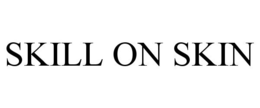 SKILL ON SKIN trademark