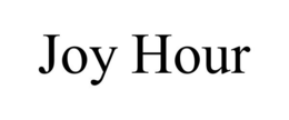 JOY HOUR trademark