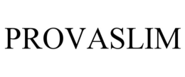 PROVASLIM trademark