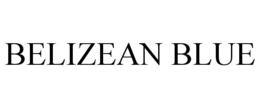 BELIZEAN BLUE trademark