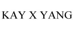 KAY X YANG trademark