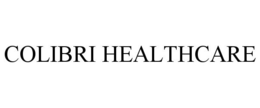 COLIBRI HEALTHCARE trademark