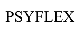 PSYFLEX trademark
