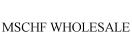 MSCHF WHOLESALE trademark