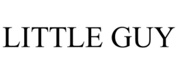 LITTLE GUY trademark