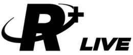 R+ LIVE trademark
