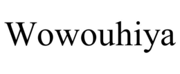 WOWOUHIYA trademark