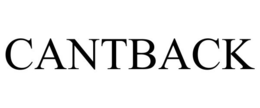 CANTBACK trademark