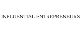 INFLUENTIAL ENTREPRENEURS trademark
