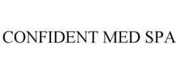 CONFIDENT MED SPA trademark